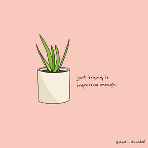 Just Trying